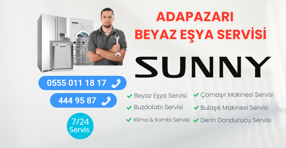 Sunny Beyaz Eşya Servisi Adapazarı